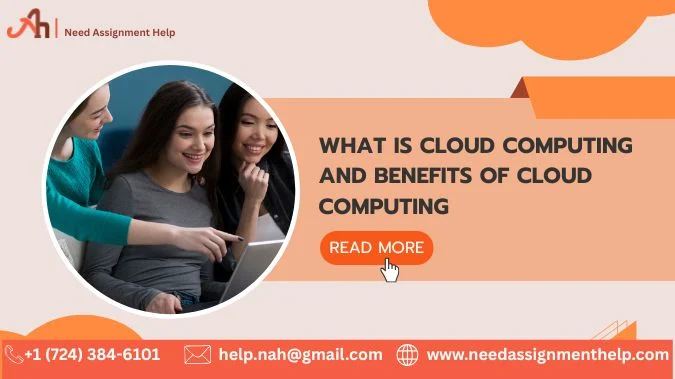 What is Cloud Computing and Benefits of Cloud Computing